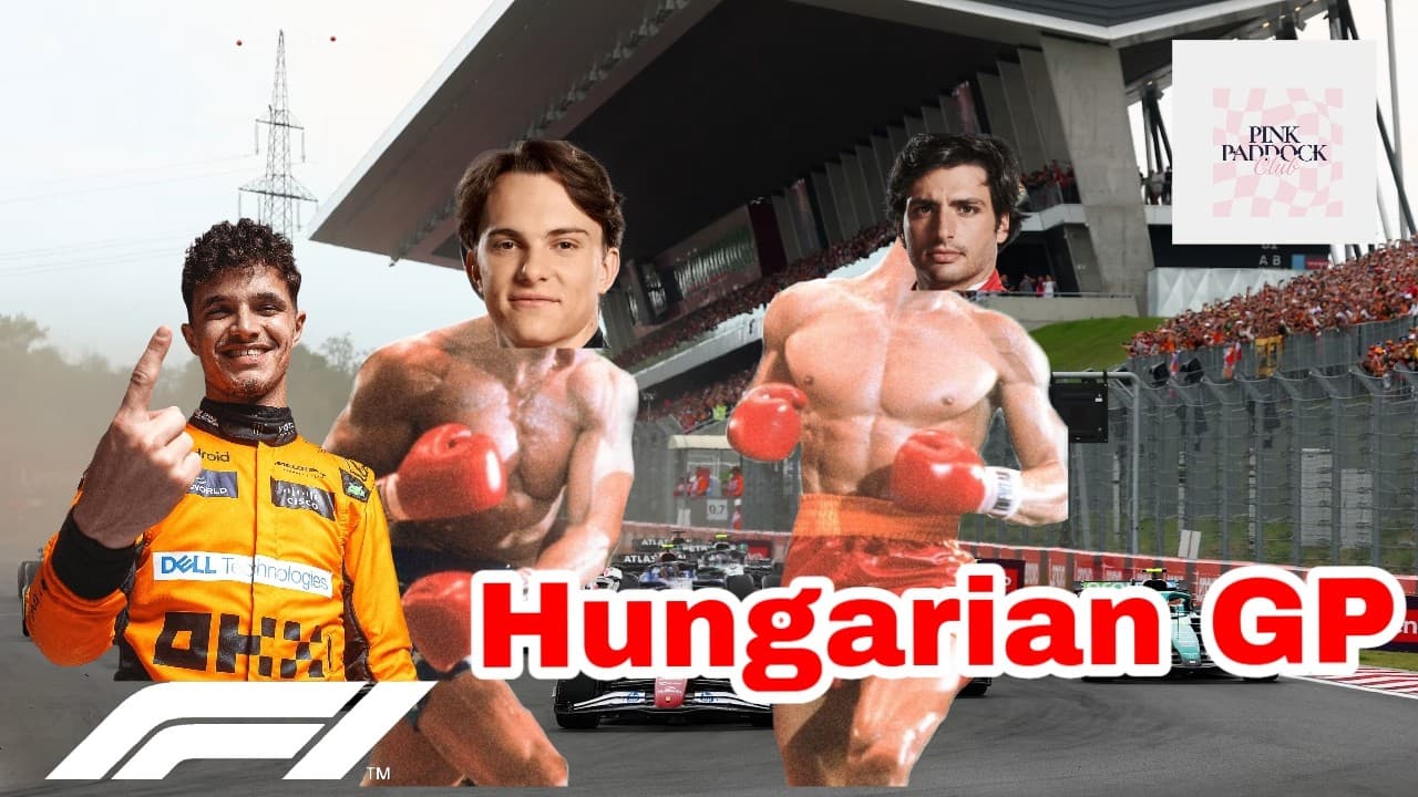 Catching up after the Hungary GP & Formula 1 Gossip